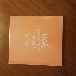MOTHERS DAY GIFT Mom I wrote a book About you
